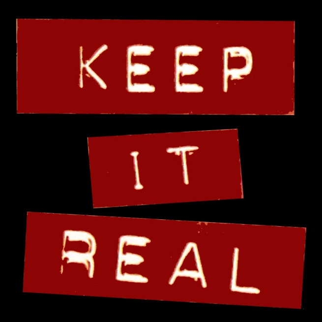 keep-it-real1